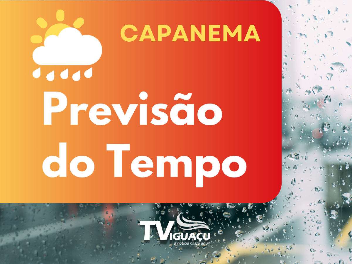 Previsão do Tempo em Capanema, na terceira semana de fevereiro