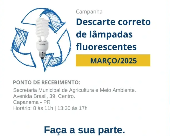 Descarte correto de lâmpadas fluorescentes em Capanema