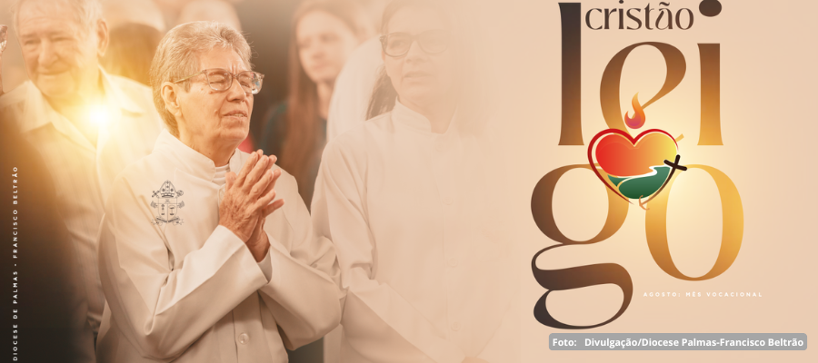 "Semana da Vocação do Cristão Leigo celebra a missão dos batizados na Igreja