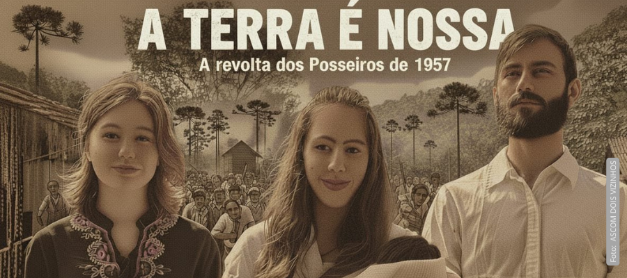 Cartaz do filme A Terra é Nossa em Dois Vizinhos